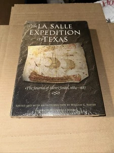 La Salle Expedition to Texas : The Journal of Henri Joutel, 1684-1687 by Johanna - Picture 1 of 8