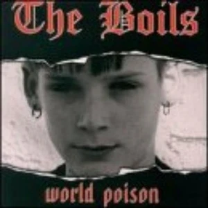 The Boils World Poison (CD) - Bild 1 von 1