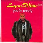 Lynn White Yes I'm Ready LP Vinyl Record Album 1989 2695051 Waylo 33 EX