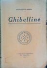 Ghibelline - Augusto Riccio Di Solbrito - Ed. Collegiata Del Sabaudo 1925