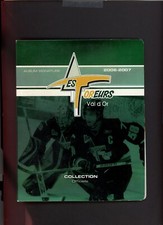 2006-07 Extreme Foreurs De Val D'Or Autograph Set /225 Marchand , Letang  *7800