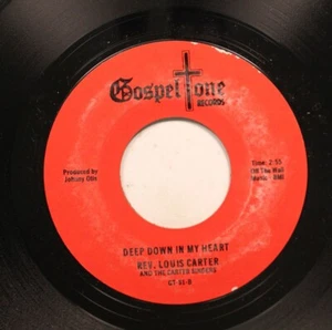 Gospel 45 Rev. Louis Carter And The Carter Singers - Deep Down In My Heart / He' - Picture 1 of 2