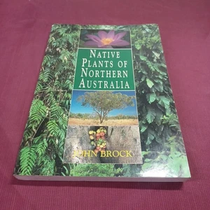 ¡Plantas nativas del norte de Australia! ¡Libro 2001 de John Brock! - Imagen 1 de 24