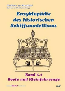 Enzyklopädie des historischen Schiffsmodellbaus: Band 5.1 Boote und Kleinfa ... - Imagen 1 de 5