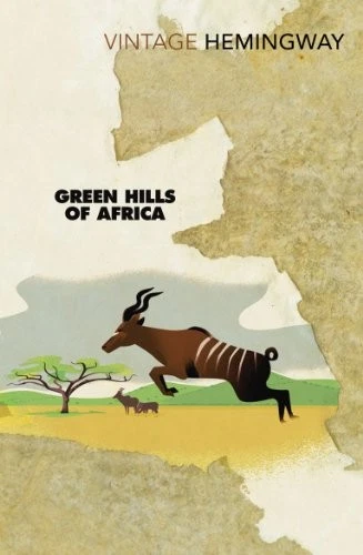 Green Hills of Africa By Ernest Hemingway. 9780099460954 - Image 1 of 1