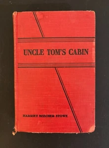 UNCLE TOM'S CABIN by HARRIET BEECHER STOWE Donohue Co HC Early 1900's - Foto 1 di 6