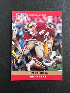 1990 Pro Set #294 Tom Rathman San Francisco 49ers - Bild 1 von 2