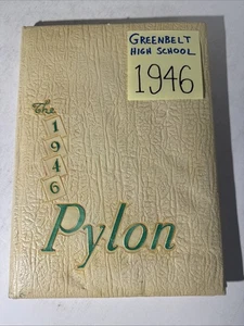 Greenbelt High School Maryland Yearbook 1946 The Pylon Post-WWII Student Life MD - Picture 1 of 23