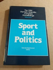 Sport and Politics The 1984 Olympic Scientific Congress Proceedings - Bild 1 von 7