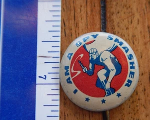 ORIGINAL 1940s - I AM A SPY SMASHER - CAPTAIN MARVEL CLUB PINBACK / BUTTON 1" - Picture 1 of 2