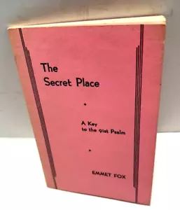 Der geheime Ort - Emmet Fox Ein spiritueller Schlüssel zum 91. Psalm Vintage Religion - Bild 1 von 13
