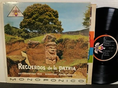 RECUERDOS DE LA PATRIA Estudiantina Iris Jesus Zapata ZEIDA MONO Latin Columbia - Image 1 of 4