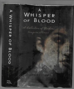 A WHISPER OF BLOOD 2 volumes collected BLOOD IS NOT ENOUGH ~ 5 autographs - Picture 1 of 14