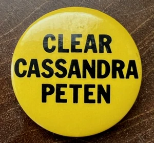 1979 CLEAR CASSANDRA PETEN Pinback Button, Violence Against Women Women's Rights - Picture 1 of 2