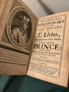 Machiavelli Niccolo Machiavels Discourses Upon The First Decade Of T Livius 1674 - Imagen 1 de 8