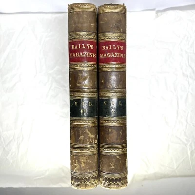 2 Baily's Magazine of Sports and Pastimes Volumes: Vol VI 1863 & Vol X 1865 SEE - Image 1 of 4