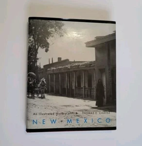 SIGNED An Illustrated History of NEW MEXICO - Chavez, Thomas E. 1992 HC | DJ - Picture 1 of 8