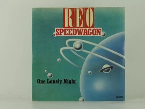 REO SPEEDWAGON ONE LONELY NIGHT (47) 2 Track 7" Single including Picture Sleeve  - Picture 1 of 7