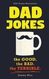 Dad Jokes: Over 600 of the Best (Worst) Jokes Around and Perfect Christmas Gag G - Imagen 1 de 9