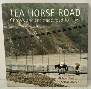 Tea Horse Road: China's Ancient Trade Road to Tibet, Photography, Freeman, Ahmed - Picture 1 of 1