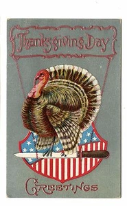 Vintage Postcard THANKSGIVING Greetings Turkey on Carving Knife Patriotic Shield - Picture 1 of 2