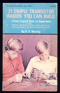 Twenty-One Simple Transistor Radios You Can Build Crystal Sets Electronics 1970s - Picture 1 of 1