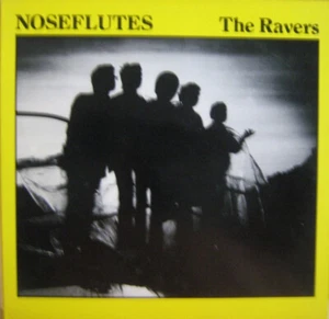 The Nose Flutes / The Ravers / Vinyl / Indie / Post-Rock / Ron Johnson Records - Imagen 1 de 2