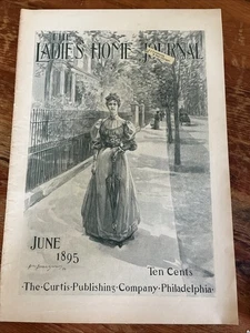 LADIES HOME JOURNAL June 1895 Householding in Old New England, Centrepieces, Ads - Picture 1 of 6