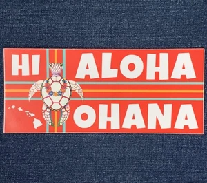 Aloha Ohana Hawaii Bumper Sticker - Vinyl Decal Hawaiian Islands HI Turtle Decal - Picture 1 of 1
