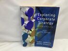 Exploring Corporate Strategy: Text and Cases by Gerry Johnson, Kevan Scholes...
