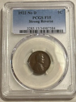 1922 No D F15 PCGS Lincoln Cent 1C Strong Reverse penny coin very nice #7584 - Image 1 of 4