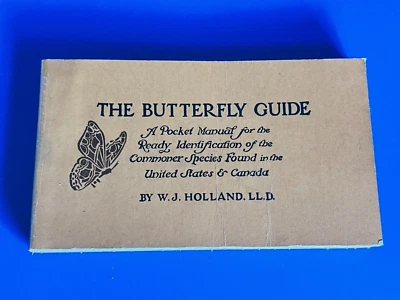 The Butterfly Guide W.J. Holland 1920 Pocket Identification Manual Handbook - Image 1 of 4
