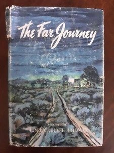 The Far Journey by Loula Grace Erdman - HC/DJ 1955 Book Club Edition - Picture 1 of 12