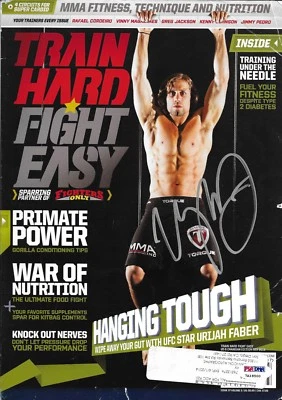 Urijah Faber Signed Train Hard Fight Easy Fighters Only Magazine PSA/DNA WEC UFC - Image 1 of 4
