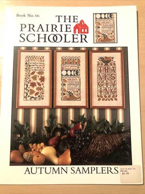 The Prairie Schooler Autumn Samplers 1997 Cross St.  Book No. 66 Vintage - Image 1 of 2