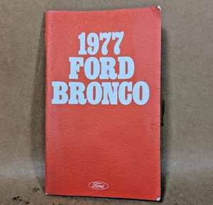 Vintage 1977 Ford Bronco Owner's Guide 2nd printing (FPS 365-10777-B) - Picture 1 of 10