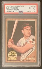 2011 Topps Heritage 50th Anniversary Buyback 1962 Gus Triandos #420 PSA Orioles