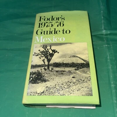 Fodor's 1975/76 Guide to Mexico, Hardback - Image 1 of 4