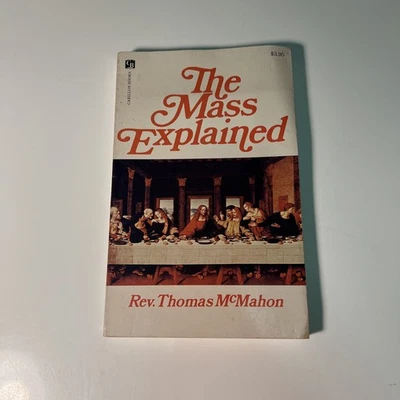 THE MASS EXPLAINED by Thomas McMahon - 1977 - Catholic liturgy - Vatican II Foto 1 de 4