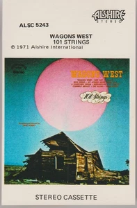 101 STRINGS CASSETTE TAPE: "WAGONS WEST" 1971, 1984 REISSUE - Picture 1 of 5