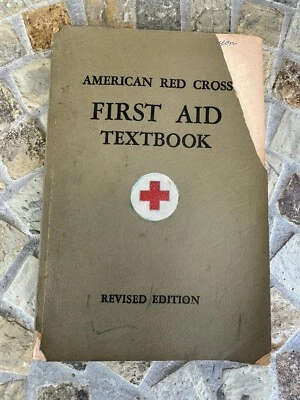 Vintage 1945 Book American Red Cross First Aid Textbook Revised Edition National - Image 1 of 4