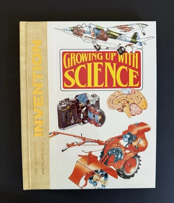 Growing Up With Science Illustrated Encyclopedia Invention Vol 2 Hardcover Book - Image 1 of 4