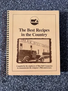The Best Recipes in the Country Cookbook by Employees of Blue Bell Creameries - Imagen 1 de 12