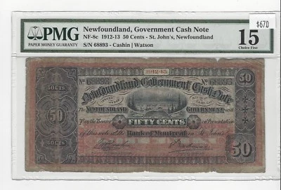 1912 -13 Newfoundland, Gov. Cash Note NF-8c : ¢50, SN# 68893 Cas/Wat PMG F-15 - Image 1 of 2