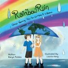 Rainbow Rain: Global Warming: How You Can Make A Difference, Like New Used, F...