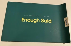 ENOUGH SAID : For Your Consideration DVD MOVIE 2013 Academy Award Screener - Picture 1 of 3
