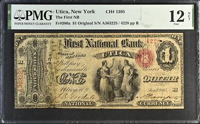 Original Series Ace 1865 $1 First NB Utica New York CH# 1395 Fr#380a PMG Fine 12 - Image 1 of 2
