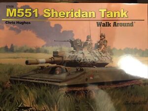 M551 Sheridan Tank Walk Around Squadron Signal Book 27026 NEW Condition!!