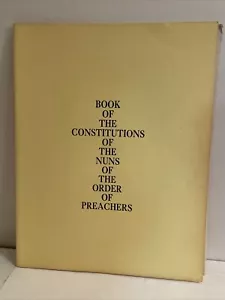 DOMINICAN ORDER: Book of the Constitutions of the Nuns of the Order of Preachers - Picture 1 of 15