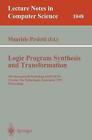 Logic Program Synthesis and Transformation: 5th International Workshop, LOPSTR'9